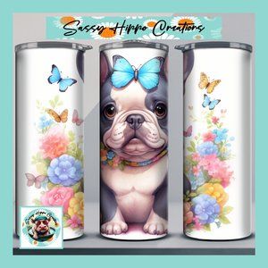 Skinny Tumbler French Bulldog Puppy Dog Butterflies Flowers Stainless-Steel 20oz